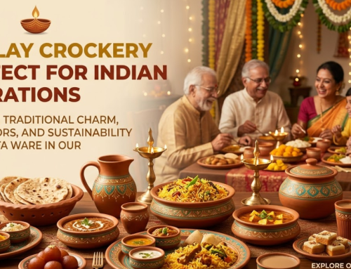 Why Clay Crockery Is Perfect for Indian Celebrations